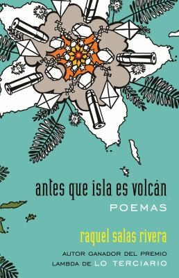 Cover of Antes Que Isla Es Volcán / Before Island Is Volcano