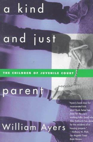 Cover of A Kind and Just Parent