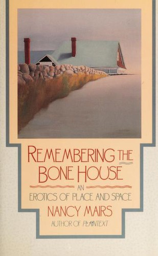 Cover of Remembering the bone house