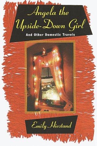 Cover of Angela the Upside-Down Girl