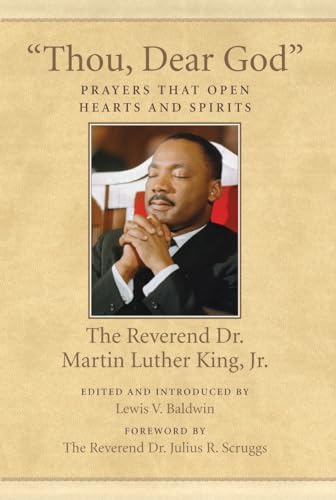 Cover of "Thou, Dear God": Prayers That Open Hearts and Spirits