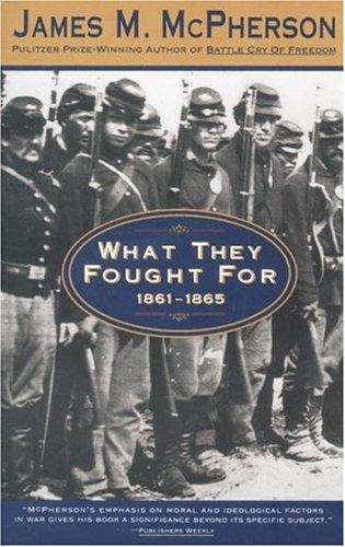 Cover of What they fought for, 1861-1865