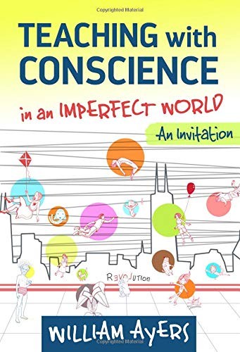 Cover of Teaching with Conscience in an Imperfect World