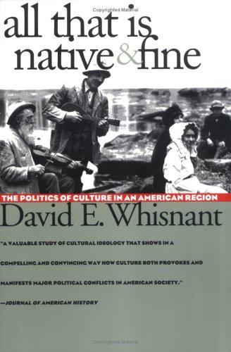 Cover of All That Is Native Is Fine (The Fred W. Morrison series in Southern studies)