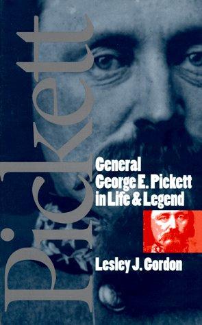 Cover of General George E. Pickett in life & legend