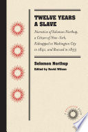 Cover of Twelve Years a Slave: Narrative of Solomon Northup