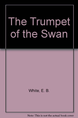 Cover of The Trumpet of the Swan