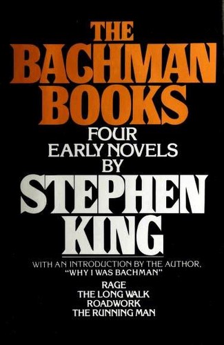Cover of The Bachman Books: Four Early Novels by Stephen King
