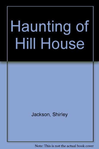 Cover of The Haunting of Hill House