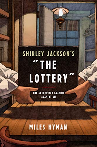 Cover of Shirley Jackson's "The Lottery": The Authorized Graphic Adaptation