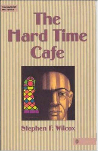 Cover of The hard time cafe