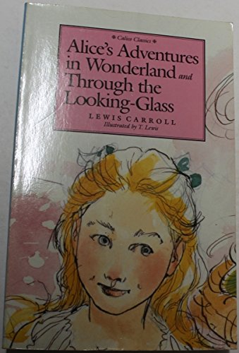 Cover of Alice's Adventures in Wonderland and Through the Looking-Glass and What Alice Found There