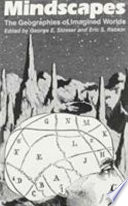 Cover of Mindscapes, the Geographies of Imagined Worlds