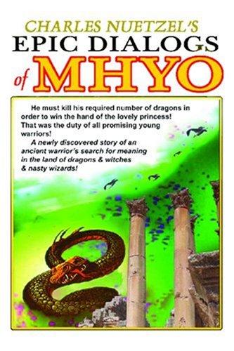 Cover of The Epic Dialogs of Mhyo