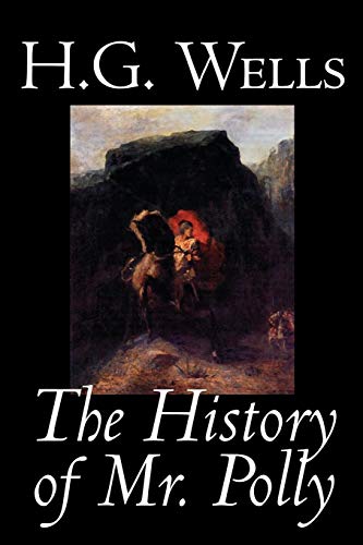 Cover of The History Of Mr. Polly