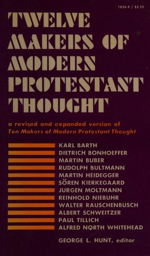 Cover of Twelve makers of modern Protestant thought