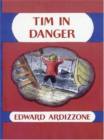 Cover of Tim in Danger (Little Tim)