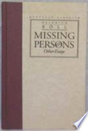 Cover of Missing Persons and Other Essays