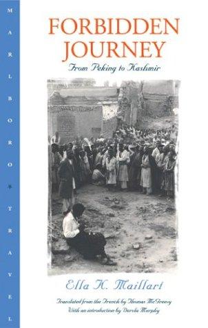 Cover of Forbidden Journey: From Peking to Kashmir
