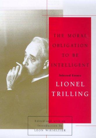 Cover of The moral obligation to be intelligent
