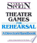 Cover of Theater Games for Rehearsal