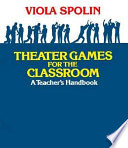 Cover of Theater Games for the Classroom
