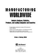 Cover of Manufacturing Worldwide