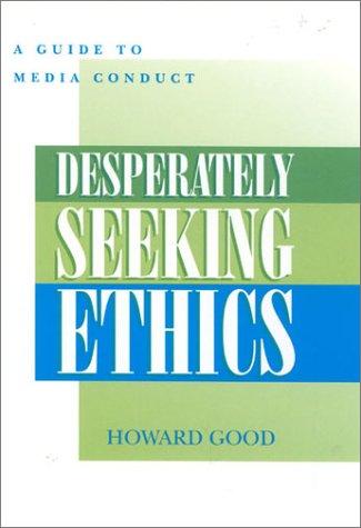 Cover of Desperately Seeking Ethics