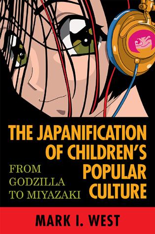 Cover of The Japanification of children's popular culture
