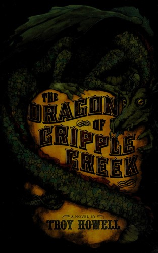 Cover of The dragon of Cripple Creek