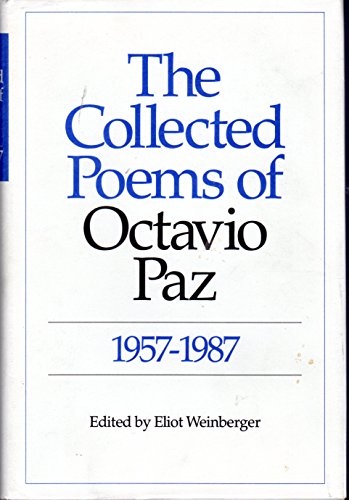 Cover of The Collected Poems of Octavio Paz, 1957-1987
