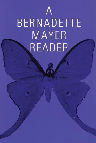 Cover of A Bernadette Mayer Reader