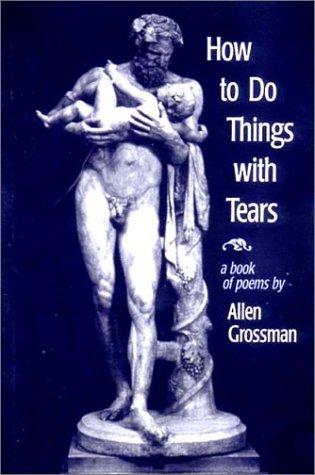 Cover of How to do things with tears