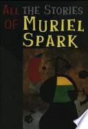 Cover of All the Stories of Muriel Spark