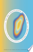 Cover of On the Calculation of Volume (Book III)