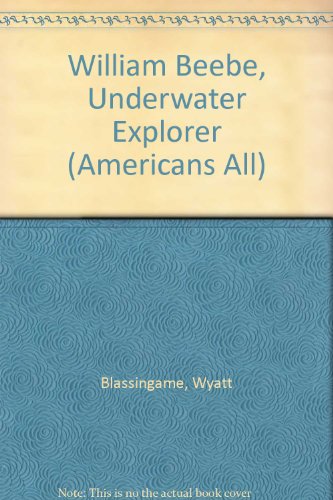 Cover of William Beebe, Underwater Explorer