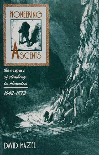 Cover of Pioneering ascents