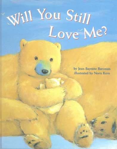 Cover of Will You Still Love Me?