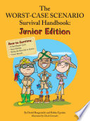 Cover of The Worst-Case Scenario Survival Handbook: Junior Edition