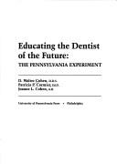 Cover of Educating the dentist of the future