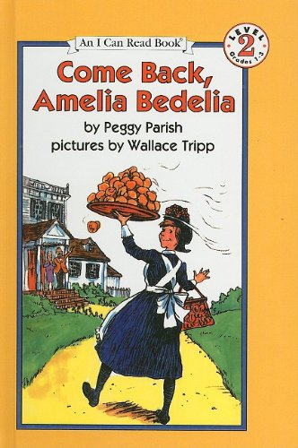 Cover of Come Back, Amelia Bedelia
