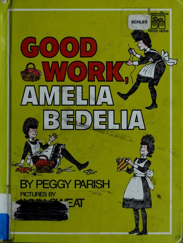 Cover of Good Work, Amelia Bedelia