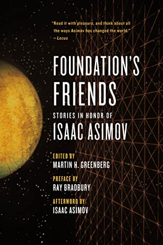 Cover of Foundation's Friends: Stories In Honor of Isaac Asimov
