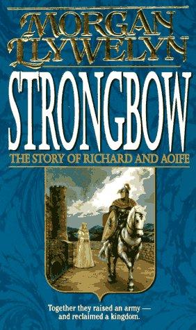 Cover of Strongbow: The Story of Richard and Aoife