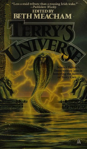 Cover of Terry's Universe: Science fiction's finest writers join in honoring the memory of Terry Carr