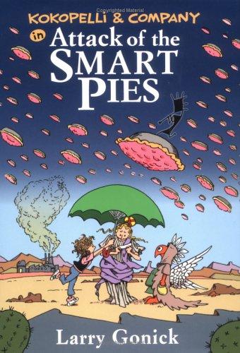 Cover of Kokopelli & Company in attack of the Smart Pies