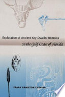 Cover of Exploration of Ancient Key-dweller Remains on the Gulf Coast of Florida