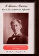 Cover of T. Thomas Fortune, the Afro-American agitator