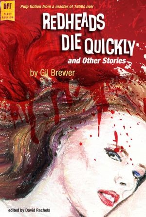 Cover of Redheads die quickly and other stories