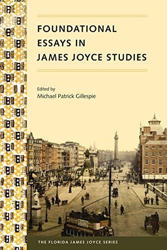 Cover of Foundational Essays in James Joyce Studies